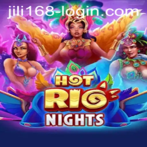 Exploring the Vibrant World of HotRioNights and Navigating Jili168 Login